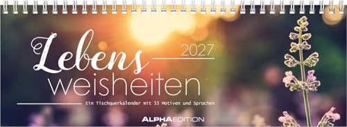Lebensweisheiten 2027: Tischquerkalender 29,7x10,5 cm mit Zitaten, stimmungsvollen Motiven & Notizfeld, ideal für Schreibtisch, Büro & Homeoffice | Tischquerkalender 29,7x10,5 cm mit Zitaten, stimmungsvollen Motiven & Notizfeld, ideal für Schreibtisch, Büro & Homeoffice