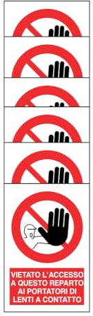 GLOBAL KIT DI 6 ADESIVI RETTANGOLARI - VIETATO L'ACCESSO A QUESTO REPARTO AI PORTATORI DI LENTI A CONTATTO - Pittogramma ISO 7010 Con Stampa Diretta U.V. (IDEALE ANCHE PER ESTERNO) (10X15 CM)
