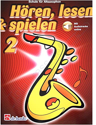 Hören, Lesen & Spielen Band 2 - Schule für Altsaxophon (mit Audiotracks Online) - ISBN: 9789043163491 + Hochwertiges Poliertuch für Saxophon