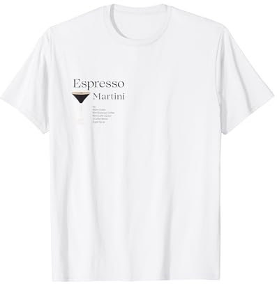 Espresso Martini with Recipe and Glass T-Shirt