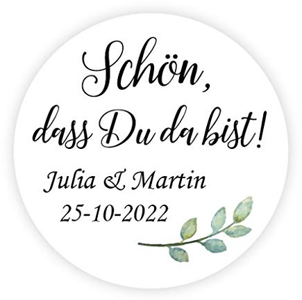 48 Stück PERSONALISIERT 40mm Grünpflanze Aufkleber - Schön, dass du da bist! Hochzeitssticker Papieraufkleber für Hochzeit Gastgeschenke, Etiketten für Tischdeko,Tüten, Briefen, Einladungen - Rd 307