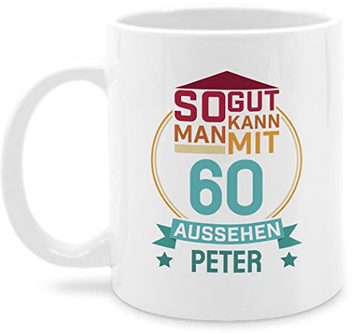 Tasse Tassen 325ml - 60. Geburtstag - So gut kann man mit 60 aussehen - 325 ml - Weiß - jahre mann zum 60.geburtstag sechzigern auch glühweintassen frau personalisierte 60ster sprüche
