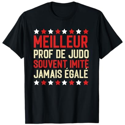 Meilleur Prof De Judo Humour Education Homme Femme Cadeau T-Shirt