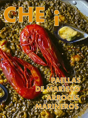 Che¡ Paella de Marisco Arroces Marineros (Spanish Edition)