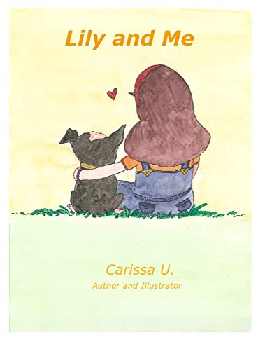 Lily and Me
