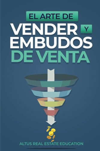 EL Arte de Vender y los Embudos de Venta