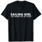 Segeln Mädchen Lustiges Segelmädchen T-Shirt