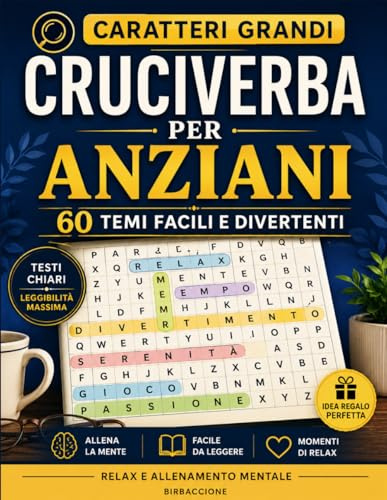 Cruciverba Per Anziani Caratteri Grandi: Libro Di Enigmistica Con 60 Temi Diversi Facili Ideale Per Adulti E Bambini Passatempo Nei Momenti Noiosi Della Giornata Idea Regalo