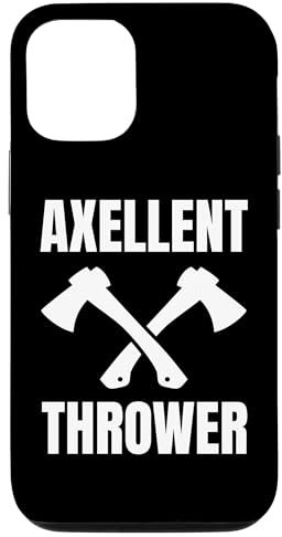 iPhone 13 Pro Funny Ax Throwing Pun Quote Men Women Case