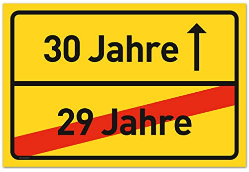 30 Geburtstag Schild für Frauen und Männer - Deko Geschenke Schild zum 30 Geburtstag - 30x20 cm Kunststoff (Ortsschild)