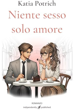 Niente sesso solo amore