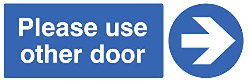 Please use other door > Self Adhesive Vinyl Sign