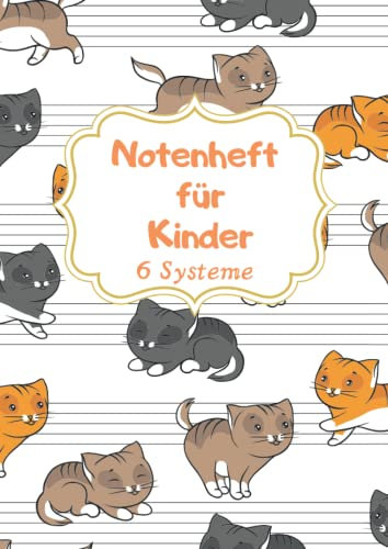 Notenheft für Kinder: A4, 6 Systeme pro Seite, Große Notensysteme, Musikheft für Kinder und Anfänger mit Notenlinien, ohne Hilfslinien
