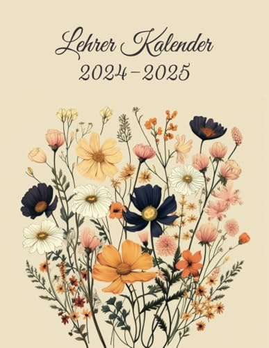 Lehrerkalender 2024 2025: Schulplaner für Lehrer & Lehrerinnen für Planung von Unterricht & Schuljahr