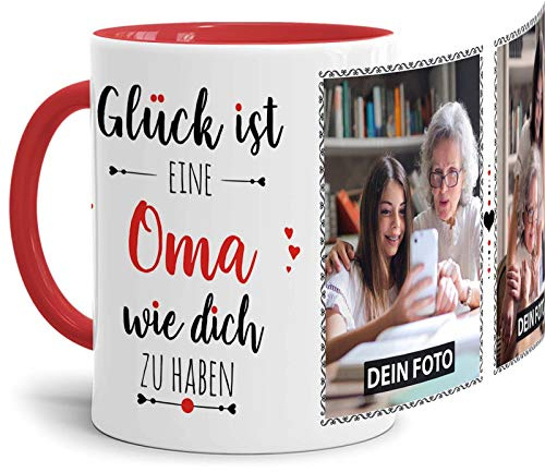 Tassendruck Fototasse mit Spruch für Oma - Glück ist, jemanden wie Dich zu haben - zum Selbst gestalten mit 2 Fotos, Innen & Henkel Rot, 300 ml