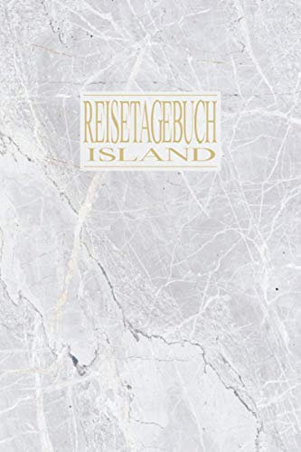 Reisetagebuch Island: Reise Tagebuch zum Selberschreiben ca. DIN A5 - liniertes Journal Dotted Punktraster, Ferien Trip Tour, Auswanderer, ... Notizbuch, Bucket List / Marmor Stein Optik
