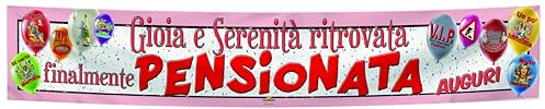 Striscione in PVC 300x50 cm - Tema Festeggiamenti per Neo Pensionata