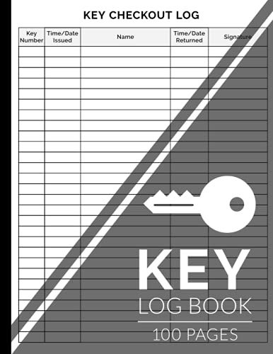 Key Log Book: Log In & Log Out Key Register Logbook, Key Checkout System (Suitable for Personal Use, Business, School, Store)