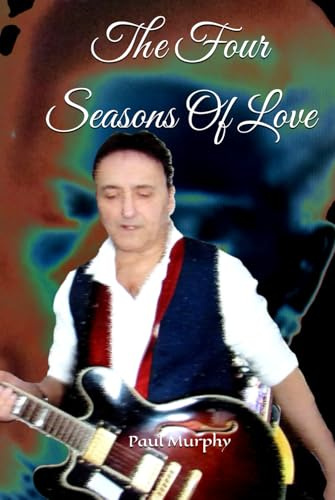 The Four Seasons Of Love