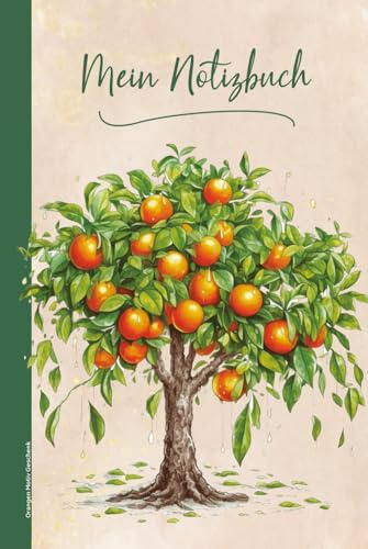 Orangen Motiv Geschenk: Notizbuch mit Orangenbaum A5 Dot Grid Notizheft Orangenmuster Notiz Buch mit Orangenmotiv Geschenkidee für Obstliebhaber der orangenen Citrus Frucht als Tagebuch Schreibheft