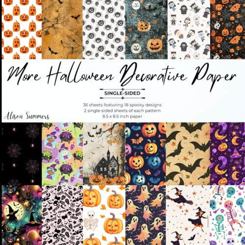 36 Sheets Halloween-Themed Decorative Paper Pad for Scrapbooking: 18 Single-Sided Spooky Papers 8.5 x 8.5 for Journalling, Card Making, Decoupage & Other Crafts
