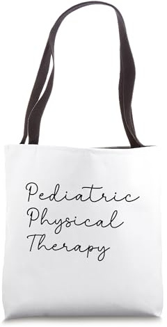 Funny Sarcastic Pediatric Physical Therapy Essential Tote Bag