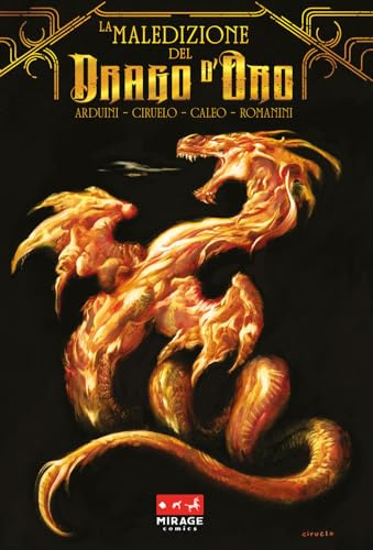 La maledizione del drago d'oro. Ediz. variant (Fantasy)