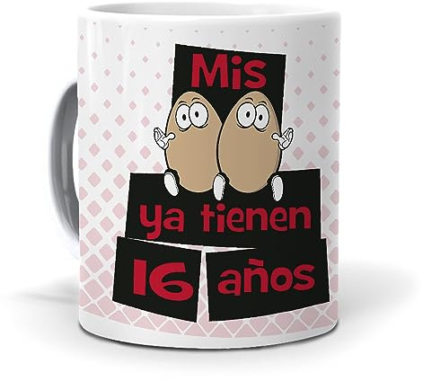 mundohuevo Taza Mis Huevos ya Tienen 16 años. Cerámica AAA - 350 ml.
