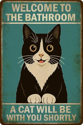 Targa da parete per bagno, divertente, vintage, con scritta in lingua inglese Welcome To The Bathroom A Cat Will Be With You Shortly, in metallo nero, per bagno o toilette, stile retrò, 20,3 x 30,5