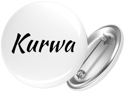Huuraa Button Kurwa Polnisch 25mm rund mit Sicherheitsnadel Ansteckbutton Geschenkidee