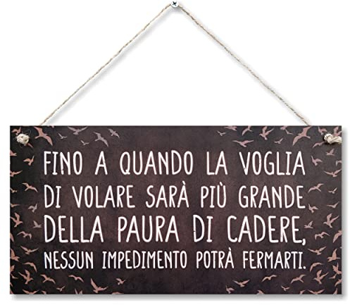 CARISPIBET Fino a Quando la Voglia | insegne Decorative per la casa Regali per lei Cartello Regalo ispiratore Decorazione Domestica per Soggiorno Camera da Letto 15 x 30 cm