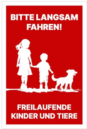 Warnschild Hinweisschild Bitte langsam fahren – freilaufende Kinder & Tiere 30x20 cm Alu/Dibond, UV-beständig