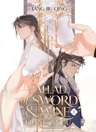 Ballad of Sword and Wine: Qiang Jin Jiu (Vol. 1)