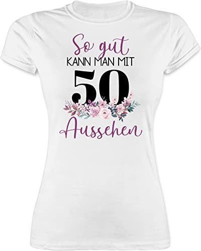 Shirt Damen - 50. Geburtstag - So gut kann man mit 50 Aussehen - BlumenarRangeMent zum Fünfzigsten - lila schwarz - L - Weiß - 50er t Frau Motto t-Shirt 50.Geburtstag Frauen (50) Birthday