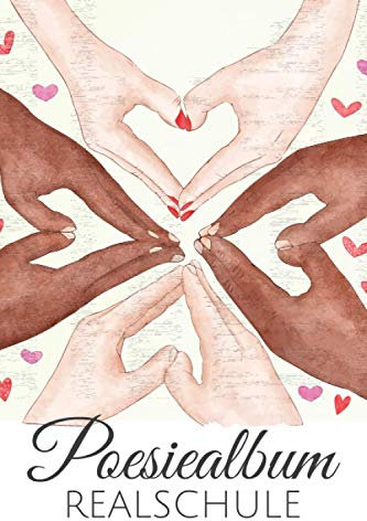 Poesiealbum Realschule: A5 Buch mit über 110 vorgedruckten Vorlagen. | Freundealbum Eintragungen. | Personalisierbares Freundealbum. | Vergiss keinen ... | Sortiere deine Erinnerungen aus.