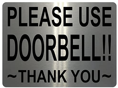 1471 PLEASE USE DOORBELL!! Metal Aluminium Plaque Sign Door Gate House Office (85x54mm Credit Card Size, Brushed Silver)