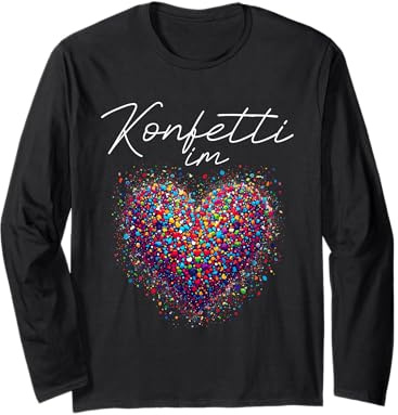 Fasching Kostüm Konfetti im Herzen Karneval Langarmshirt