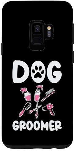 Hülle für Galaxy S9 Hundefriseur Hundepflege Pflege Hygiene