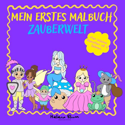 Mein erstes Malbuch: Zauberwelt