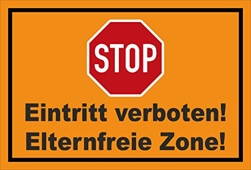 Melis-Folienwerkstatt Schild - Stop - Halt - Eintritt verboten - Eltern-freie Zone – 45x30cm | stabile 3mm Starke PVC Hartschaumplatte – S00357-011-E +++ in 20 Varianten erhältlich