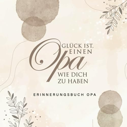 Opa Erinnerungsbuch: Geschenkbuch Opa Buch zum Ausfüllen als Geschenk Geburtstag Enkel