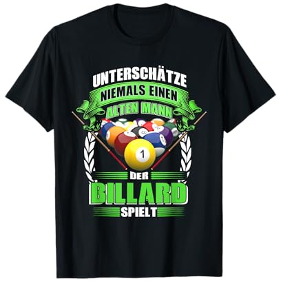 Billard Snooker Spruch Geschenk 8 Ball Pool Billiard Cue T-Shirt