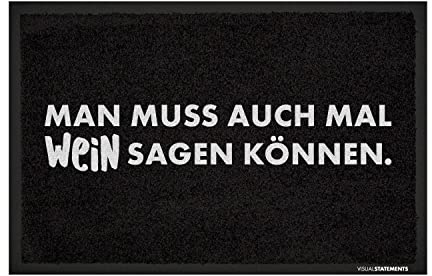VISUAL STATEMENTS - Fußmatte mit Spruch - Schmutzfangmatte - rutschfest, waschbar - Wein Fußabtreter 60x40cm