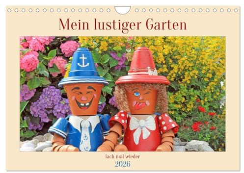 Mein Lustiger Garten, lach mal wieder (Wandkalender 2026 DIN A4 quer), CALVENDO Monatskalender: Lustiger Gartenkalender für die ganze Familie (CALVENDO Spass)