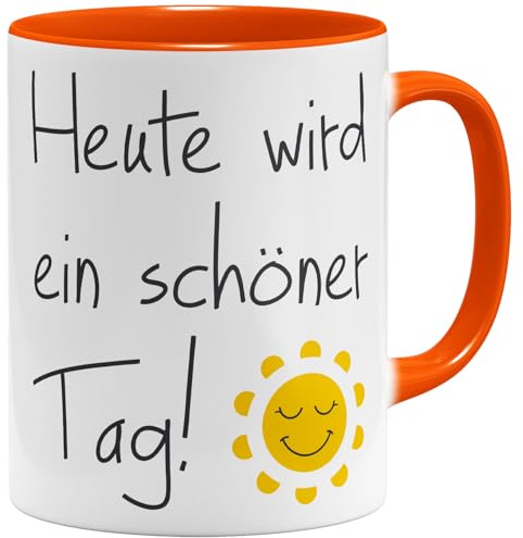 OM3® Positive Vibes Kaffee-Tasse mit Spruch - heute wird ein schöner Tag - gute Laune Sonne Motivation - Keramik Becher - 325ml - Beidseitig Bedruckt - Orange