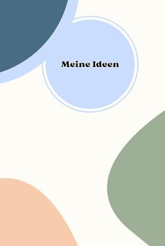 Das Meine Ideen Notizbuch: 150 linierte Seiten für deine Notizen, Gedanken, Projekte und Ideen!