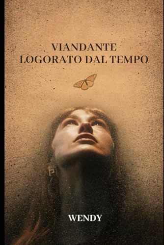 Viandante logorato dal tempo