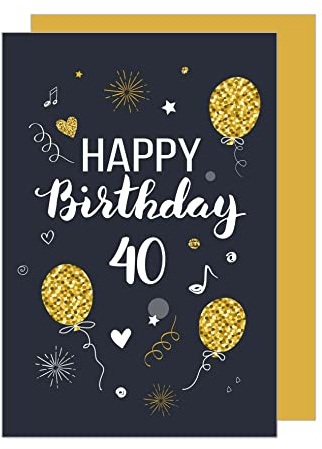 Edition Seidel Premium Glückwunschkarte zum 40. Geburtstag mit Umschlag. Geburtstagskarte Grusskarte Billet Karte Happy Birthday Mann Frau (GZ346-40 SW023)