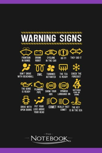 Warning Signs 101 Funny Car Mechanic Notebook: Journal Gift, 120 Pages, 6x9| Ideal For Journaling, Taking Notes Or Using As A Diary