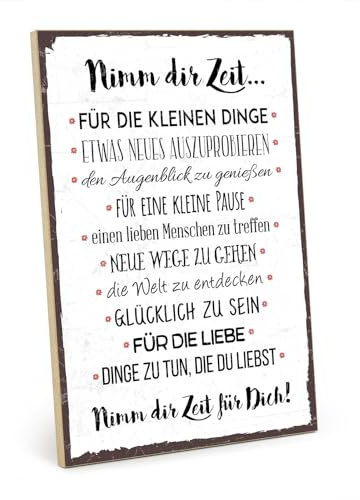 TypeStoff Holzschild mit Spruch – NIMM DIR ZEIT – im Vintage-Look mit Zitat als Geschenk und Dekoration zum Thema Liebe und Achtsamkeit - HS-00321